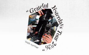 back number「Grateful Yesterdays Tour 2026」